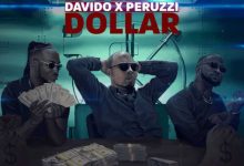 B-Red – Dollar ft. Davido & Peruzzi