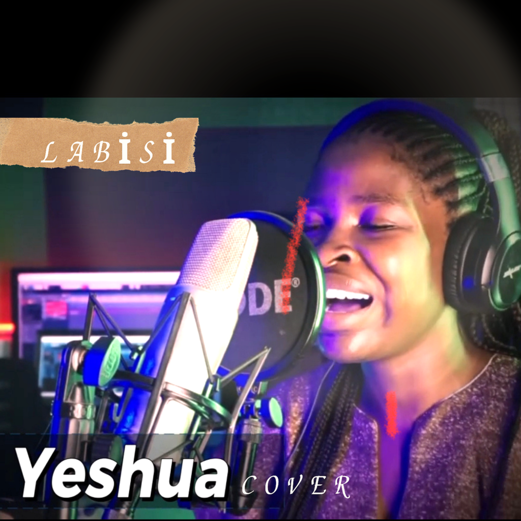 Labisi – Yeshua Yoruba Version