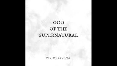 Pastor COURAGE – GOD Of The Supernatural